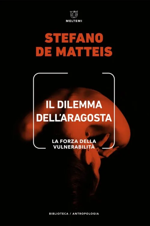 Meltemi Biblioteca Il dilemma dell’aragosta libro antropologia