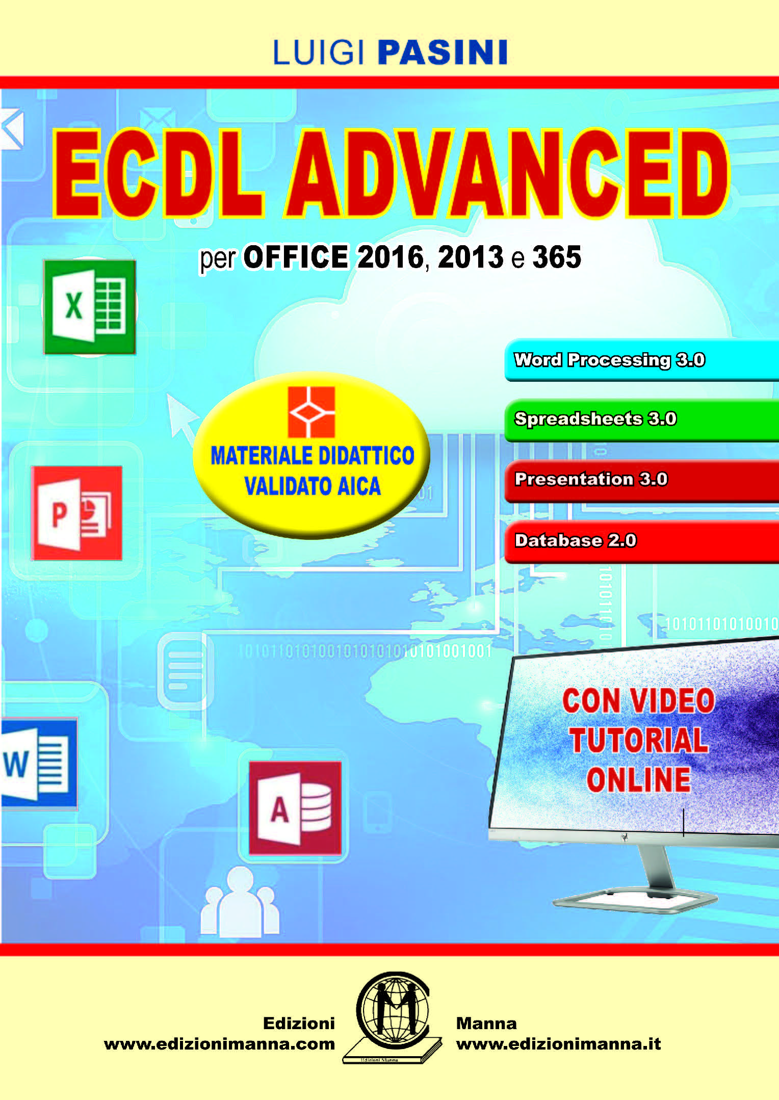 Manna Edizioni ECDL Advanced libro Advanced Word Excel Syllabus 3.0