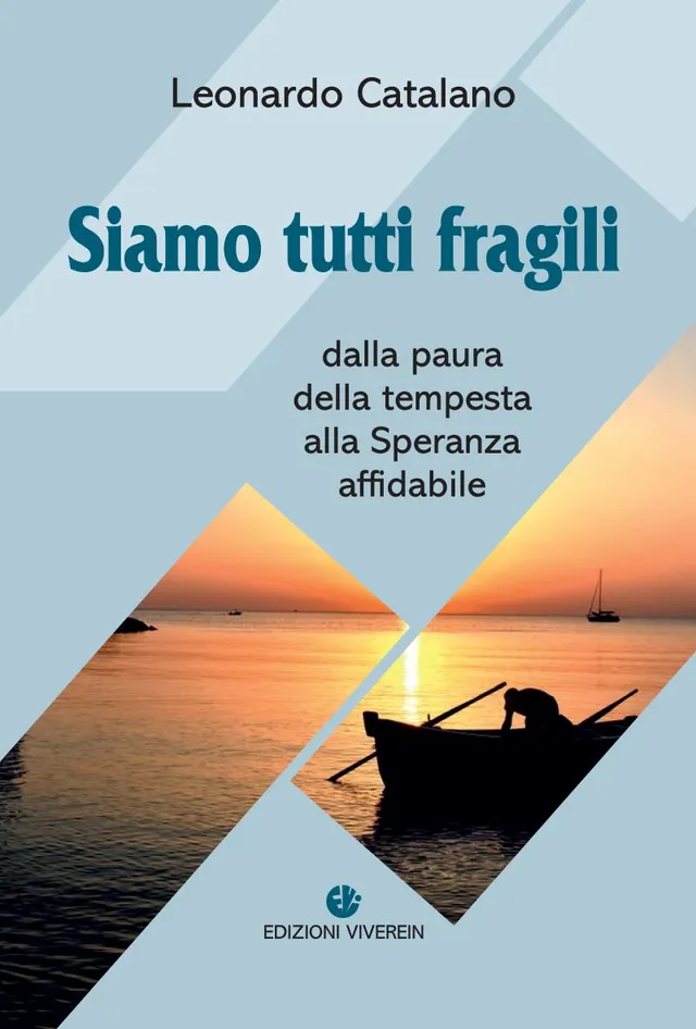 Viverein Fuori Collana Siamo tutti fragili libro speranza