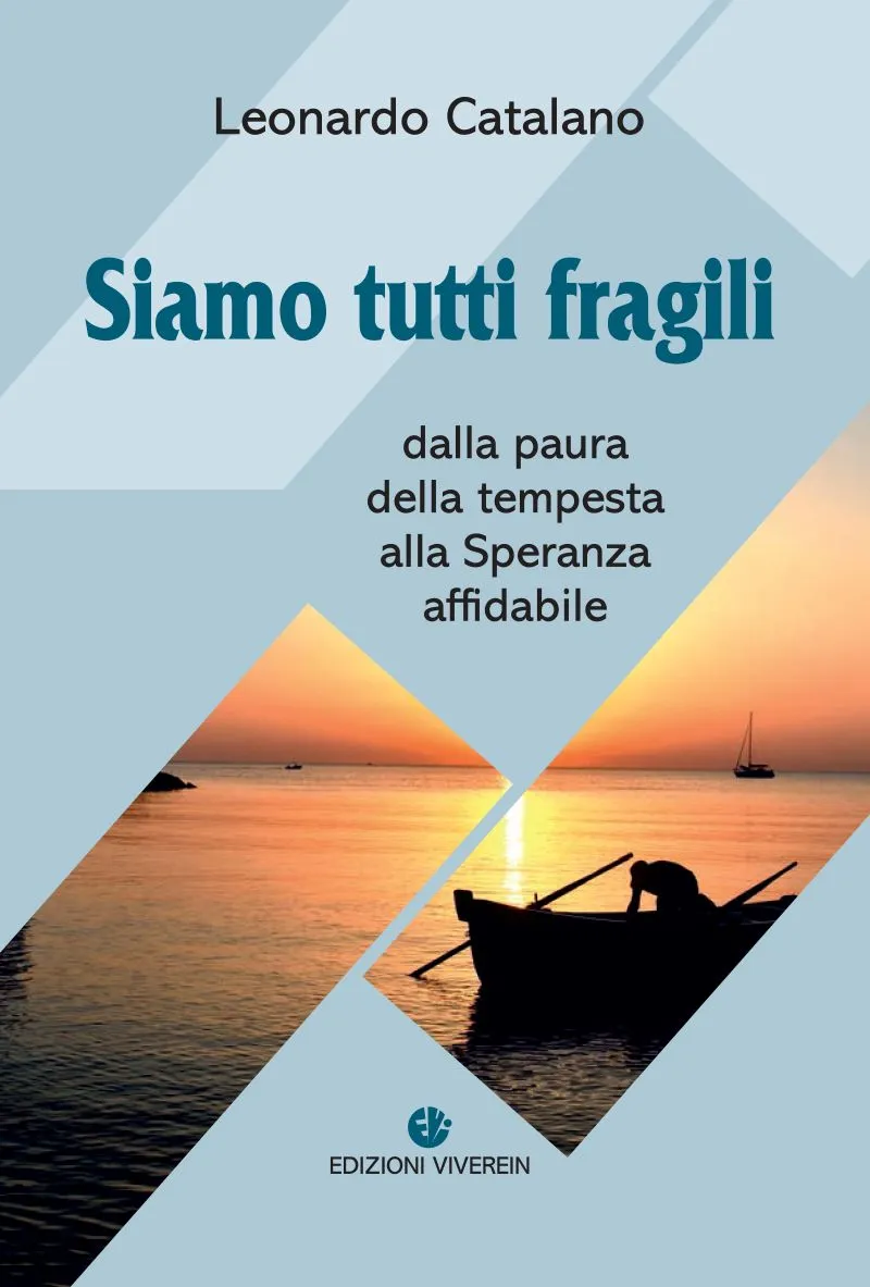 Viverein Fuori Collana Siamo tutti fragili libro speranza