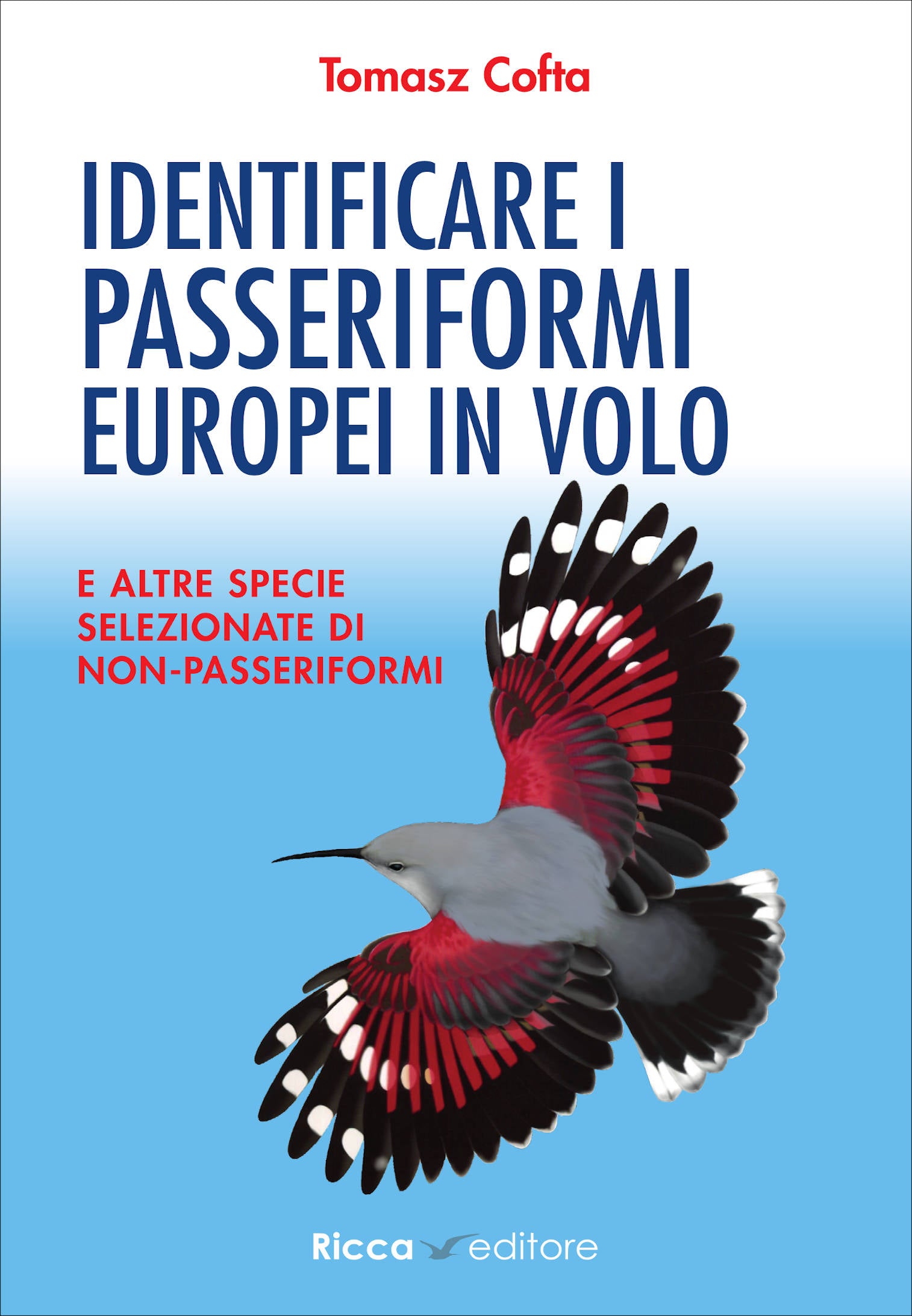Ricca Identificare passeriformi europei volo Guida uccelli