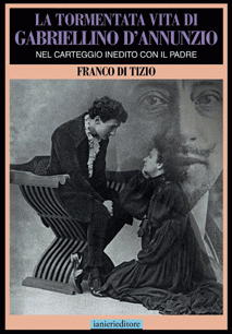 Ianieri Biblioteca dannunziana Gabriellino libro carteggio