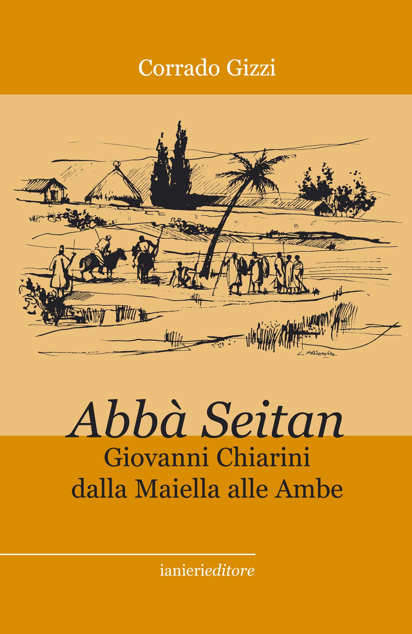 Ianieri Abbà Seitan libro Chiarini Maiella Ambe storia