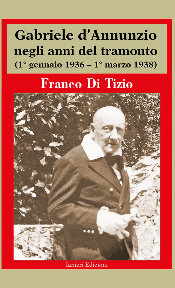 Ianieri Biblioteca dannunziana d'Annunzio tramonto saggio storico