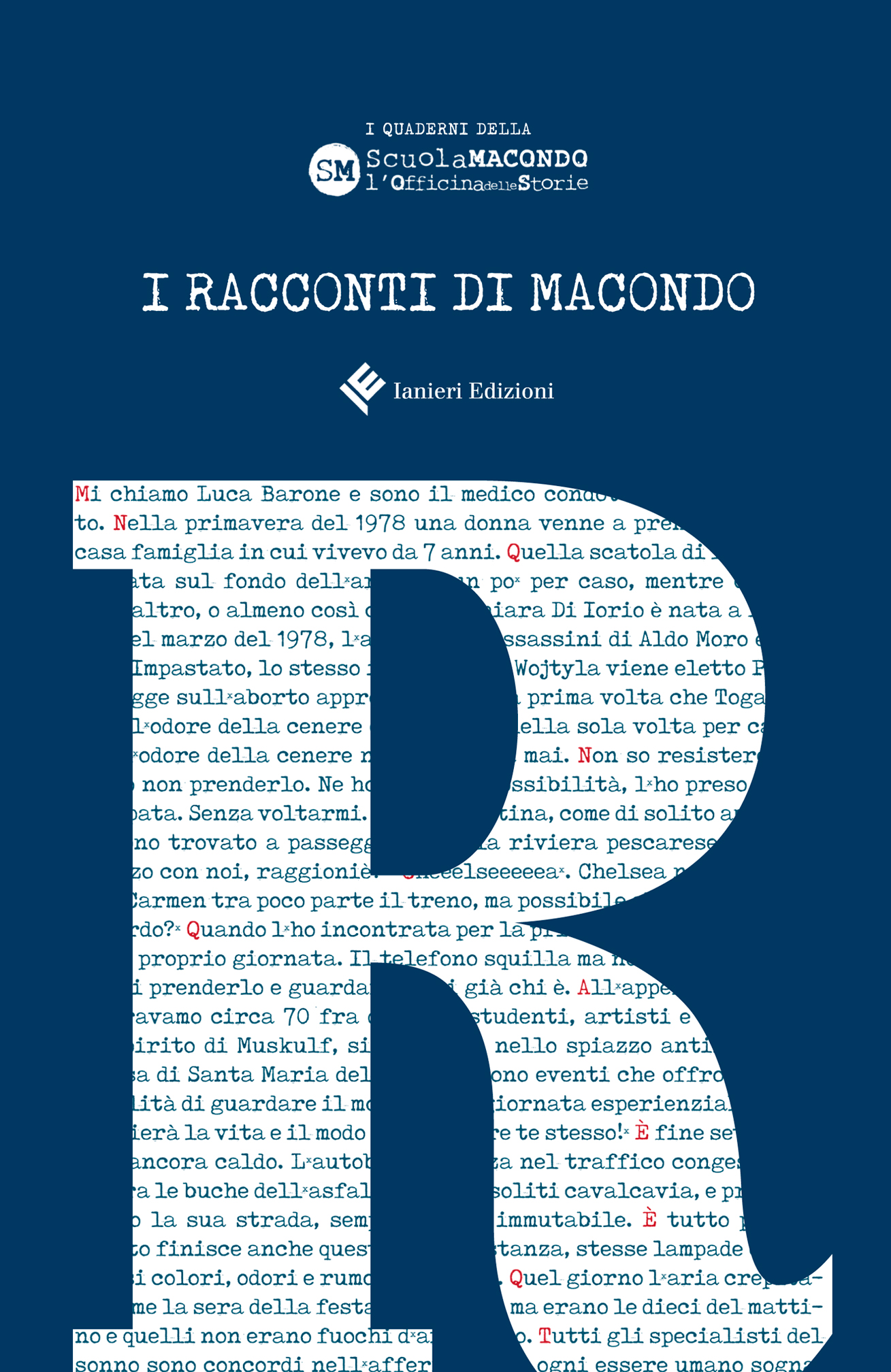 Ianieri Fuori collana I racconti di Macondo libro antologia