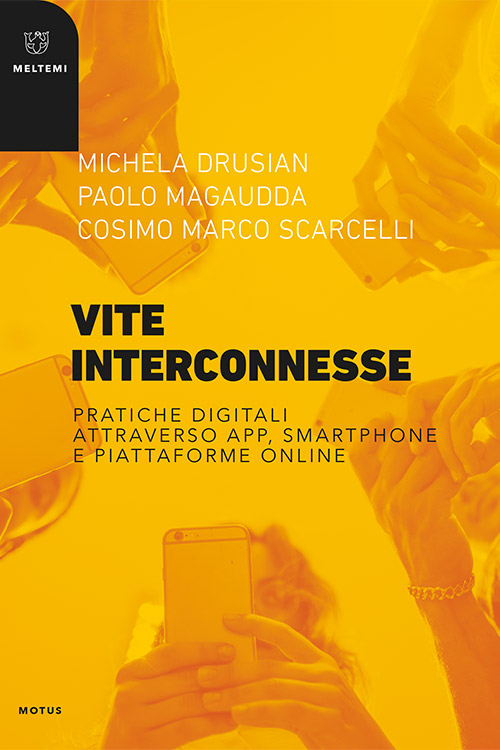 Meltemi Motus Vite interconnesse libro sociologia