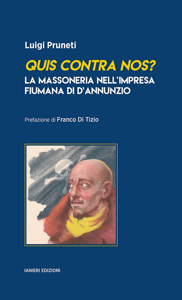Ianieri Saggi Quis contra nos massoneria impresa fiumana libro