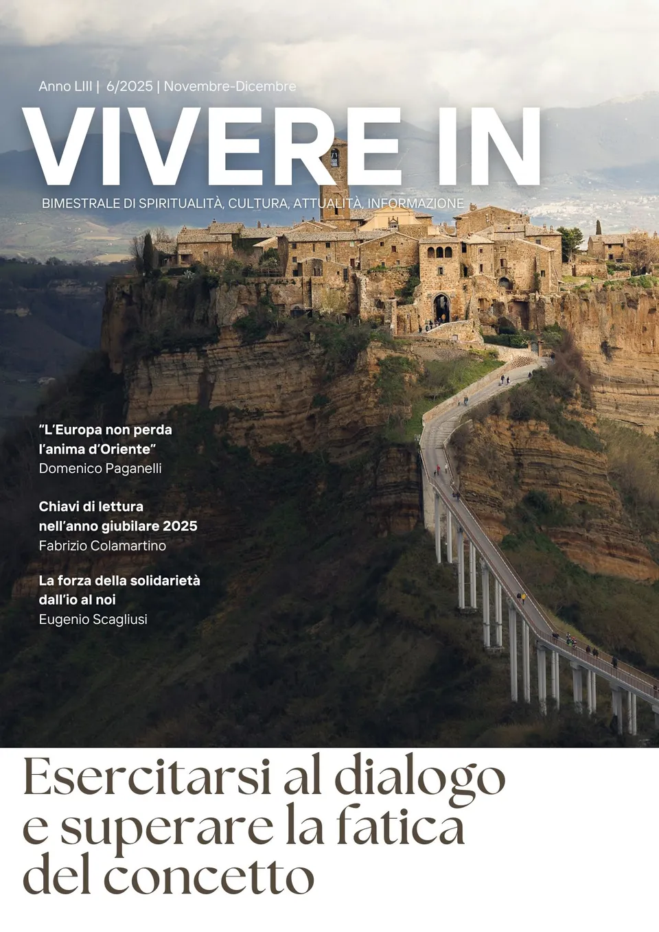 VivereIn Rivista Bimestrale Vivere In 6/2025 rivista dialogo