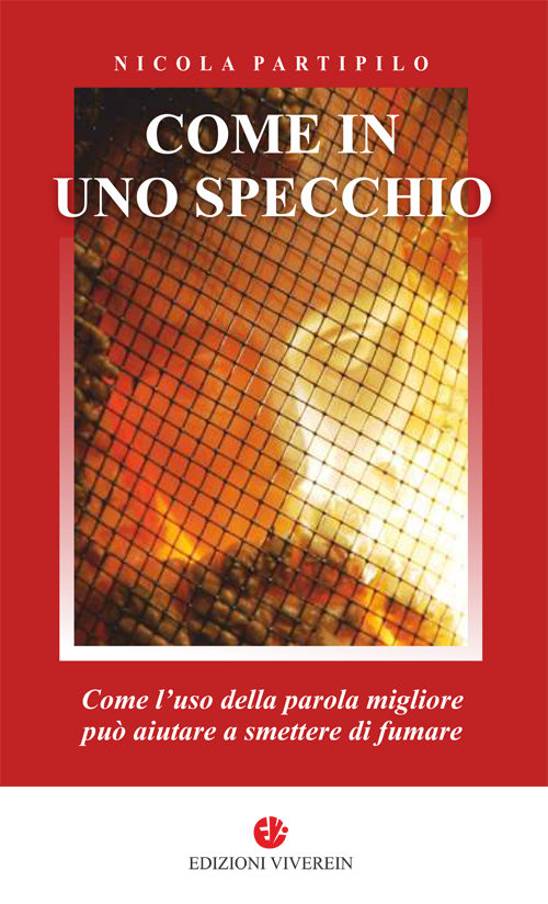 Viverein In Ascolto Come in uno specchio libro antifumo