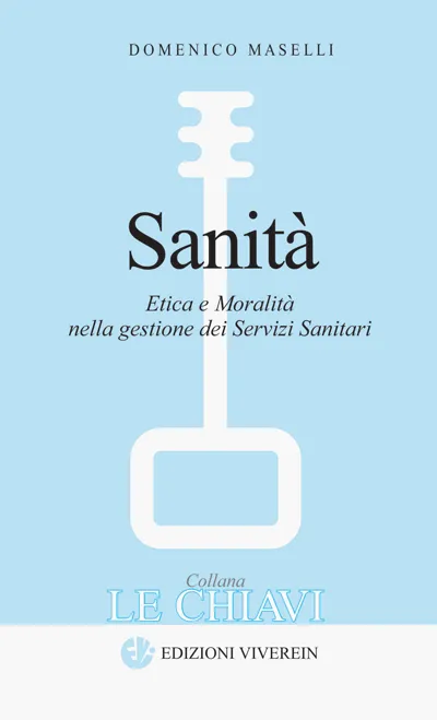 VivereIn Edizioni Le Chiavi Sanità libro etica sanitaria