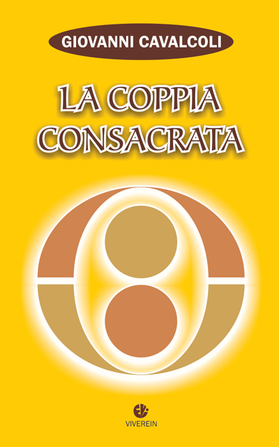 Vivere in Edizioni Euntes La coppia consacrata libro teologia