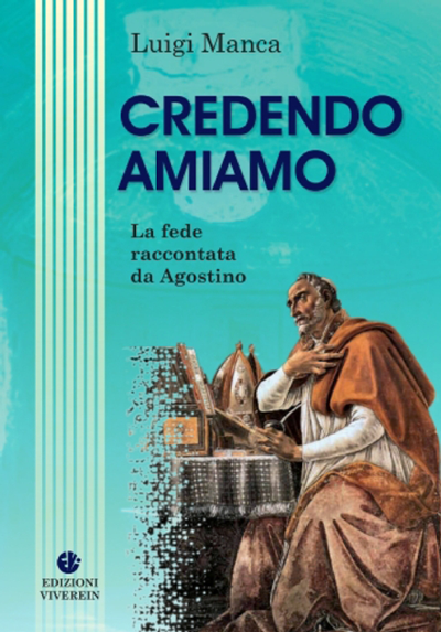 VivereIN Opera Spiritualia Credendo amiamo libro fede Agostino