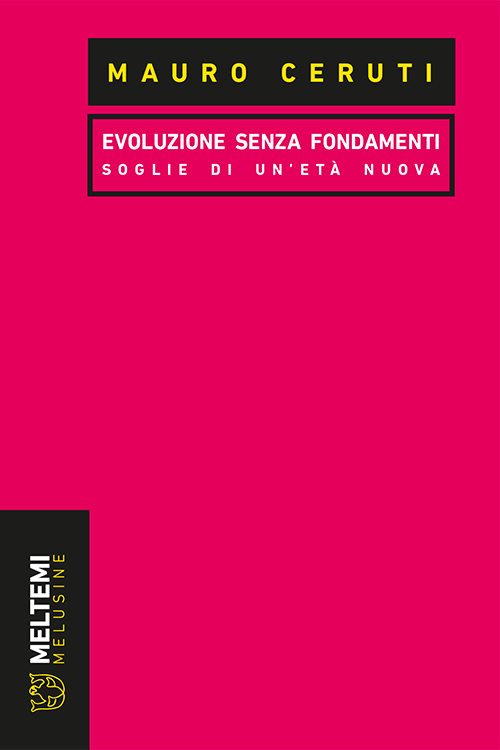Meltemi Melusine Evoluzione senza fondamenti libro