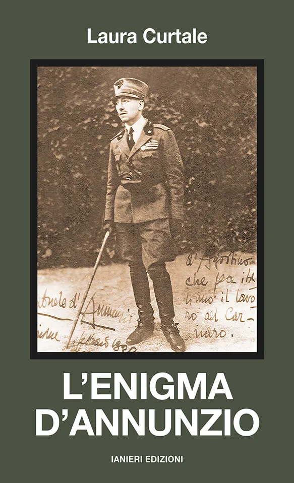 Ianieri Saggi e carteggi dannunziani L’enigma d’Annunzio libro biografico