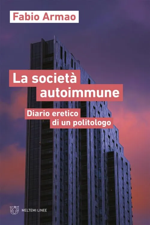 Meltemi Linee La società autoimmune libro saggio