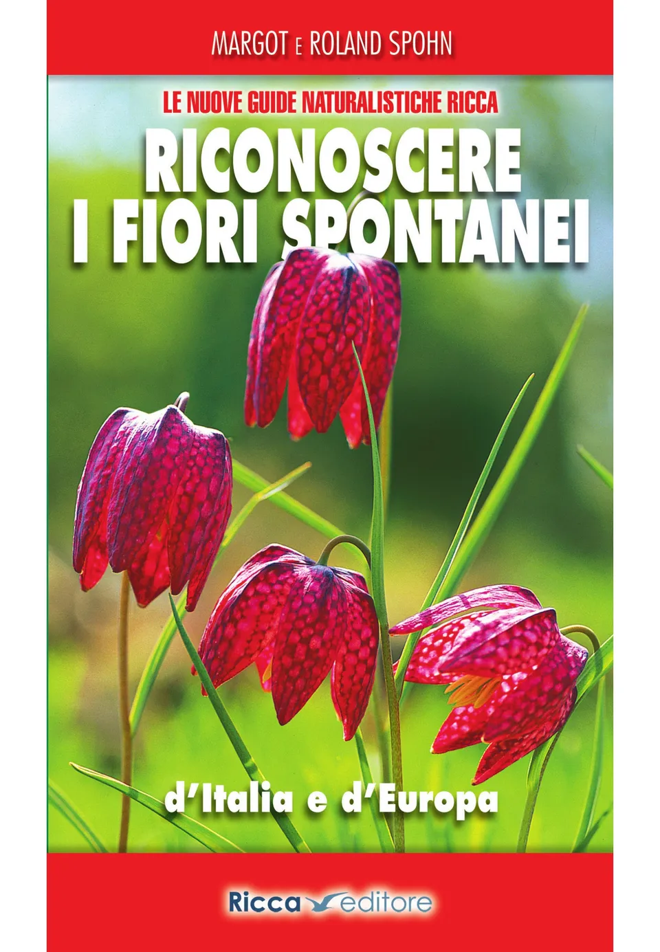 Ricca Editore Riconoscere i fiori spontanei libro tascabile 450 specie