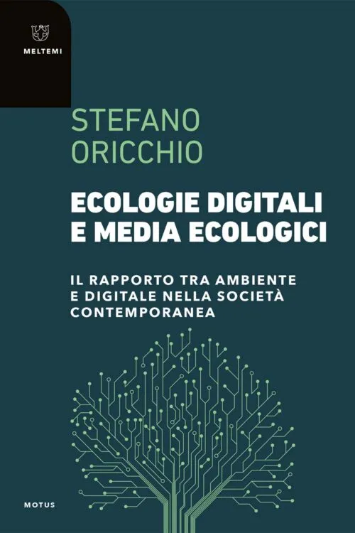 Meltemi Linee Ecologie digitali e media ecologici libro