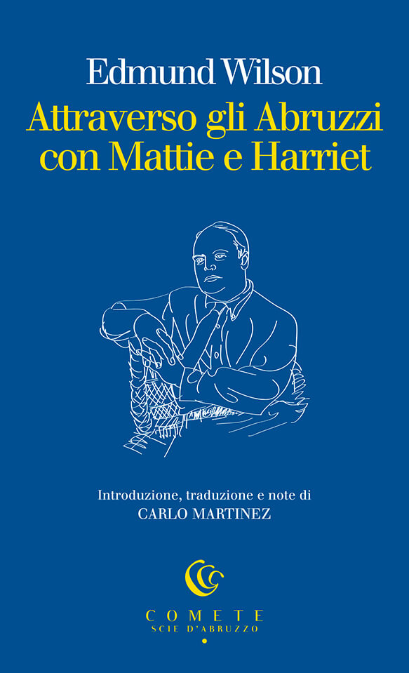 Ianieri Comete Attraverso gli Abruzzi libro Mattie Harriet