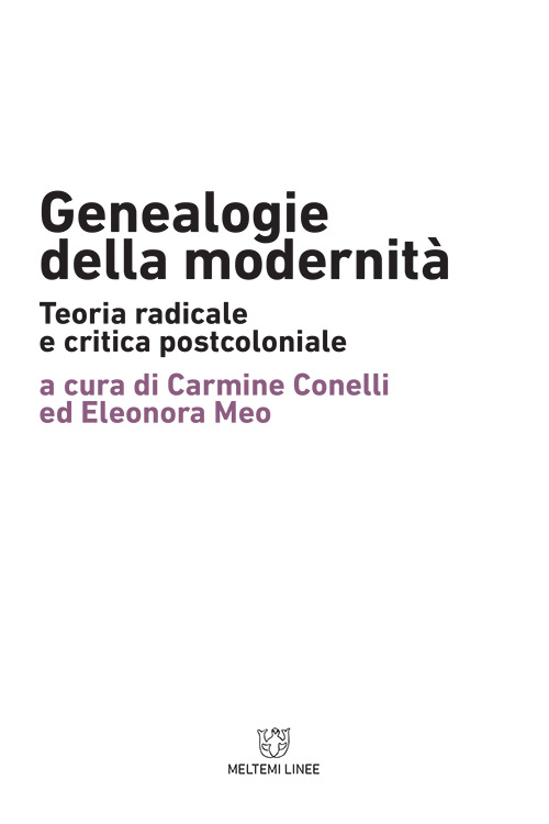 Meltemi Linee Genealogie della modernità libro filosofia