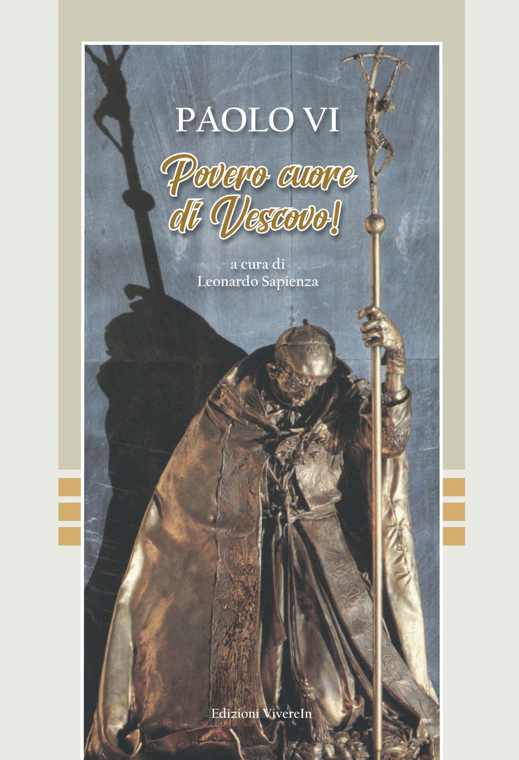 Vivere Fuori Collana Povero cuore di Vescovo libro ministero