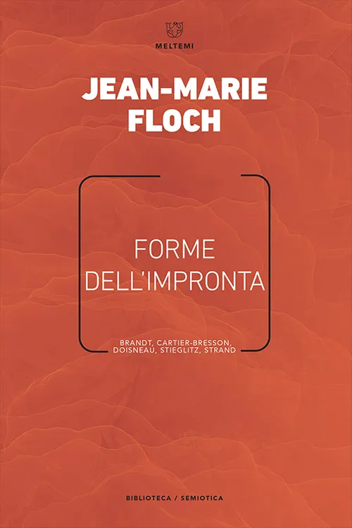 Meltemi Biblioteca Forme dell’impronta libro semiotica