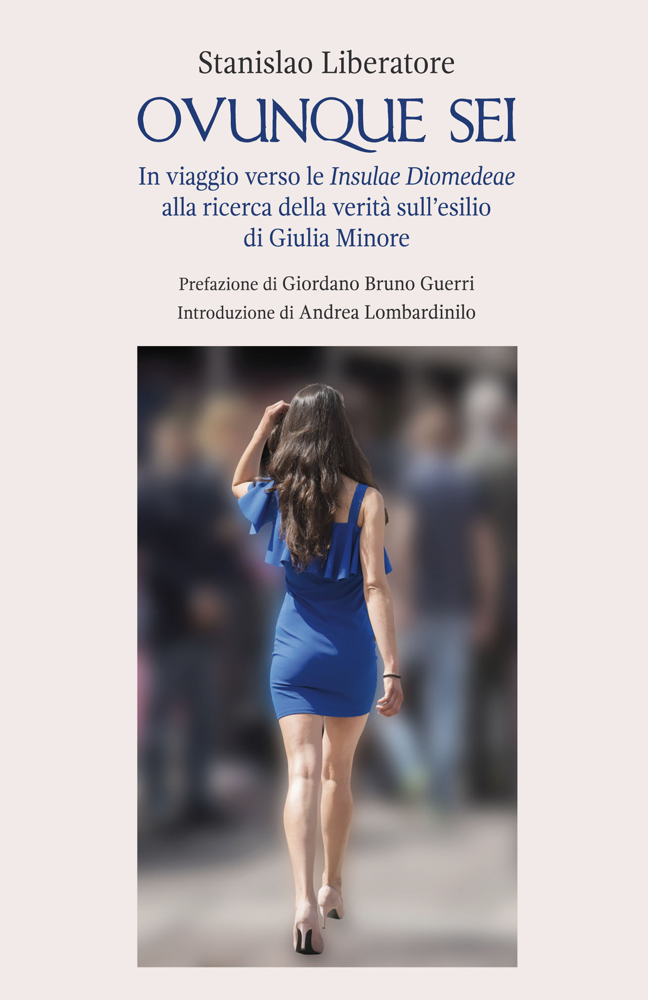 Ianieri Saggistica Ovunque Sei S. Liberatore libro Ovidio