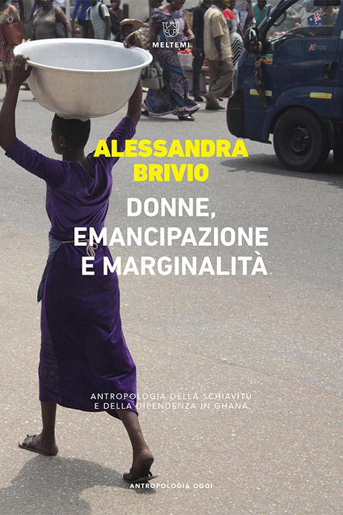 Meltemi Antropologia Oggi Donne emancipazione libro