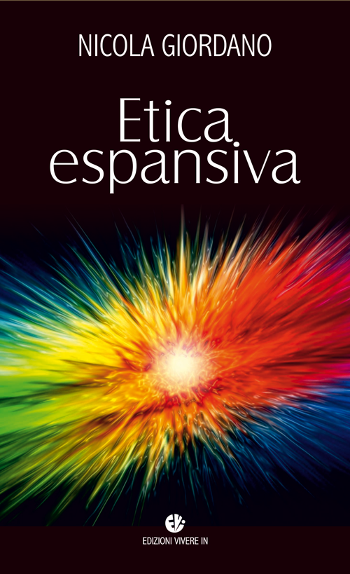 Viverein Edizioni Euntes Etica Espansiva libro su Dio
