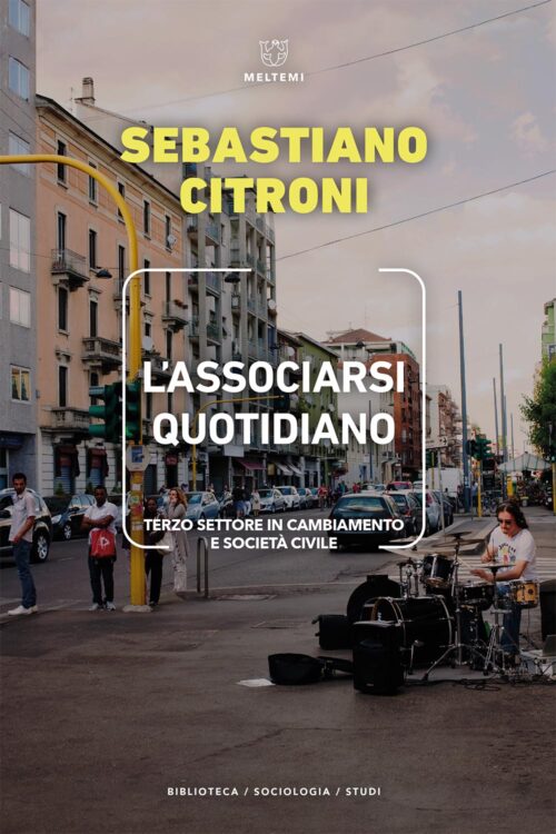 Meltemi L’associarsi quotidiano libro sociologia