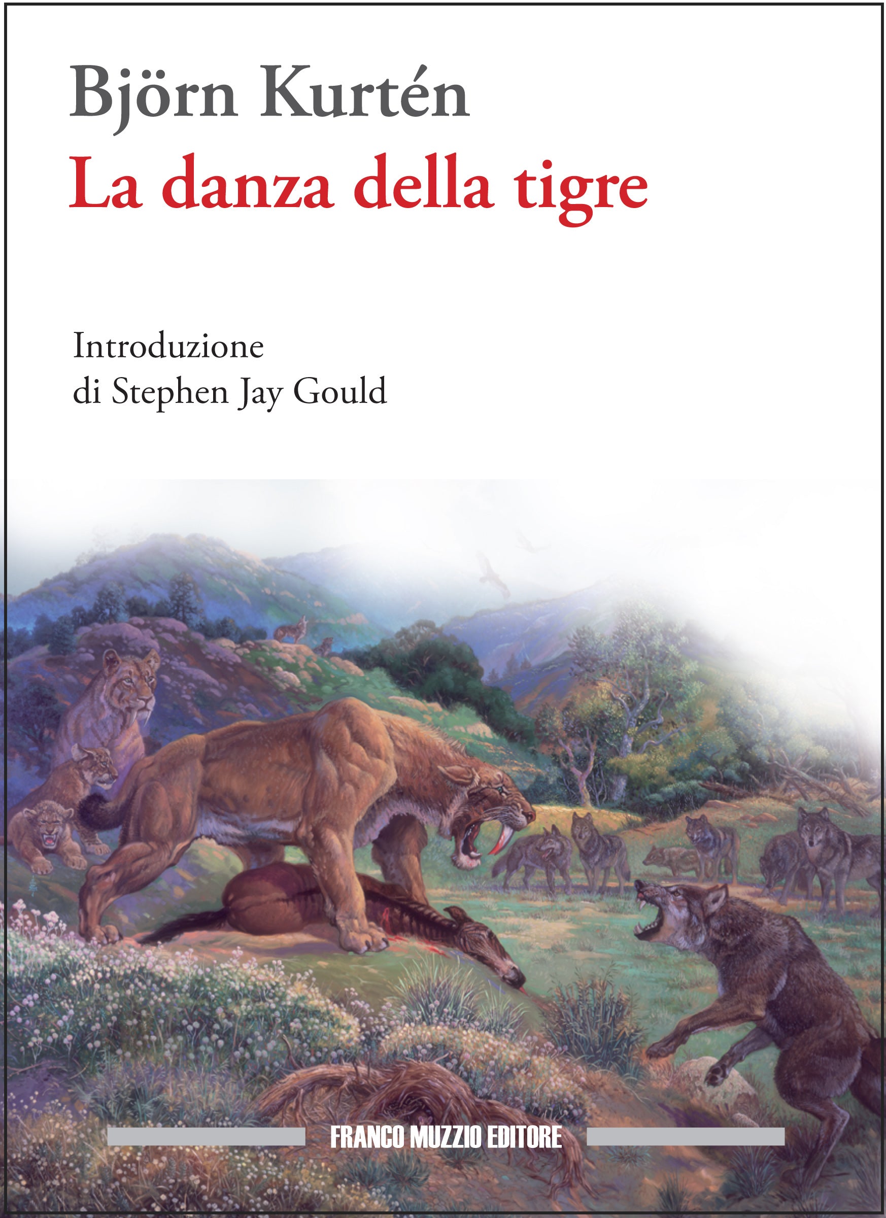 Ricca Mammiferi La danza della tigre romanzo Kurtén paleontologia
