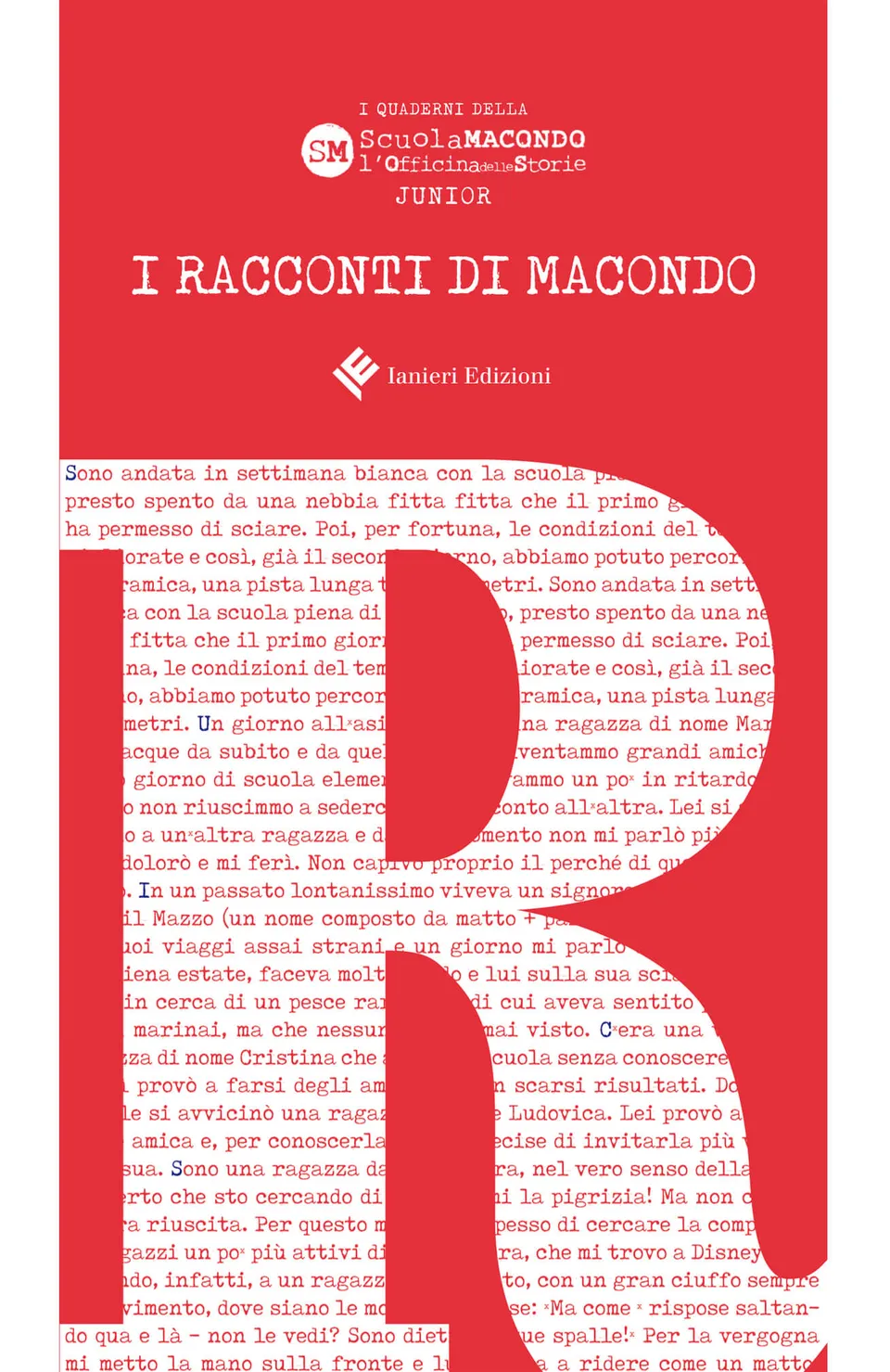 Ianieri Fuori collana Racconti di Macondo 2019 Junior libro