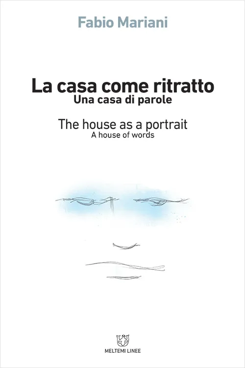 Meltemi Linee La casa come ritratto libro saggio