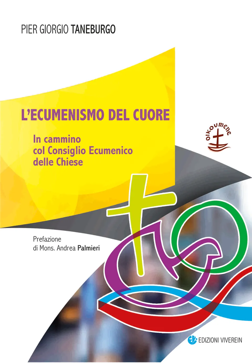 VivereIn Sensus Ecclesiae Ecumenismo del cuore libro dialogo
