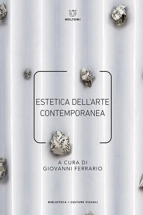 Meltemi Biblioteca Estetica dell’arte contemporanea libro