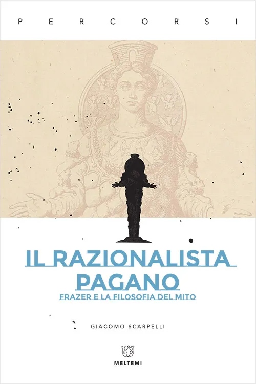Meltemi Percorsi Il razionalista pagano libro