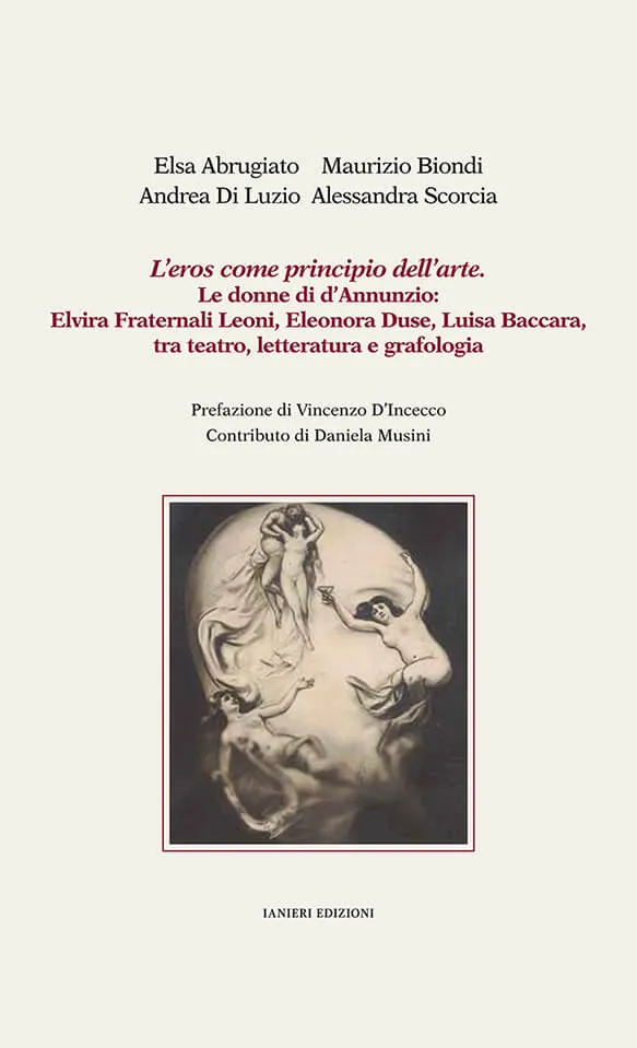 Ianieri Saggi dannunziani Eros arte donne d'Annunzio saggio