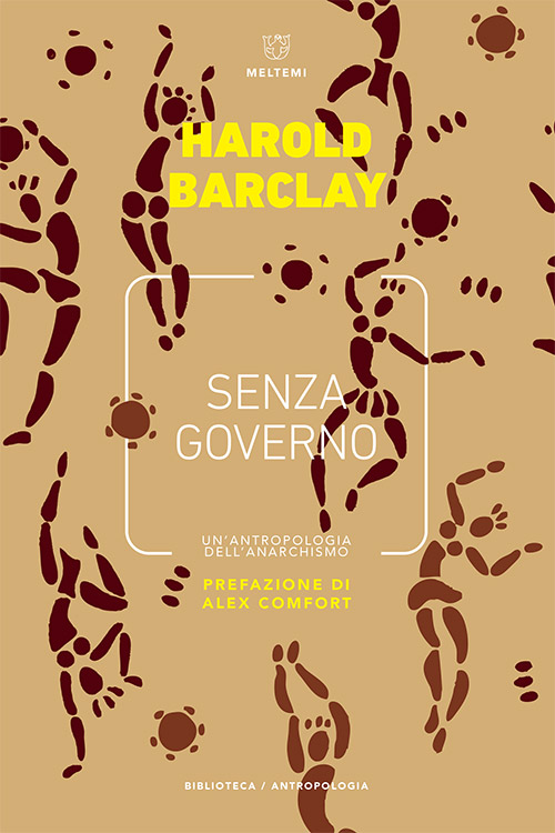 Meltemi Biblioteca Senza governo libro antropologia
