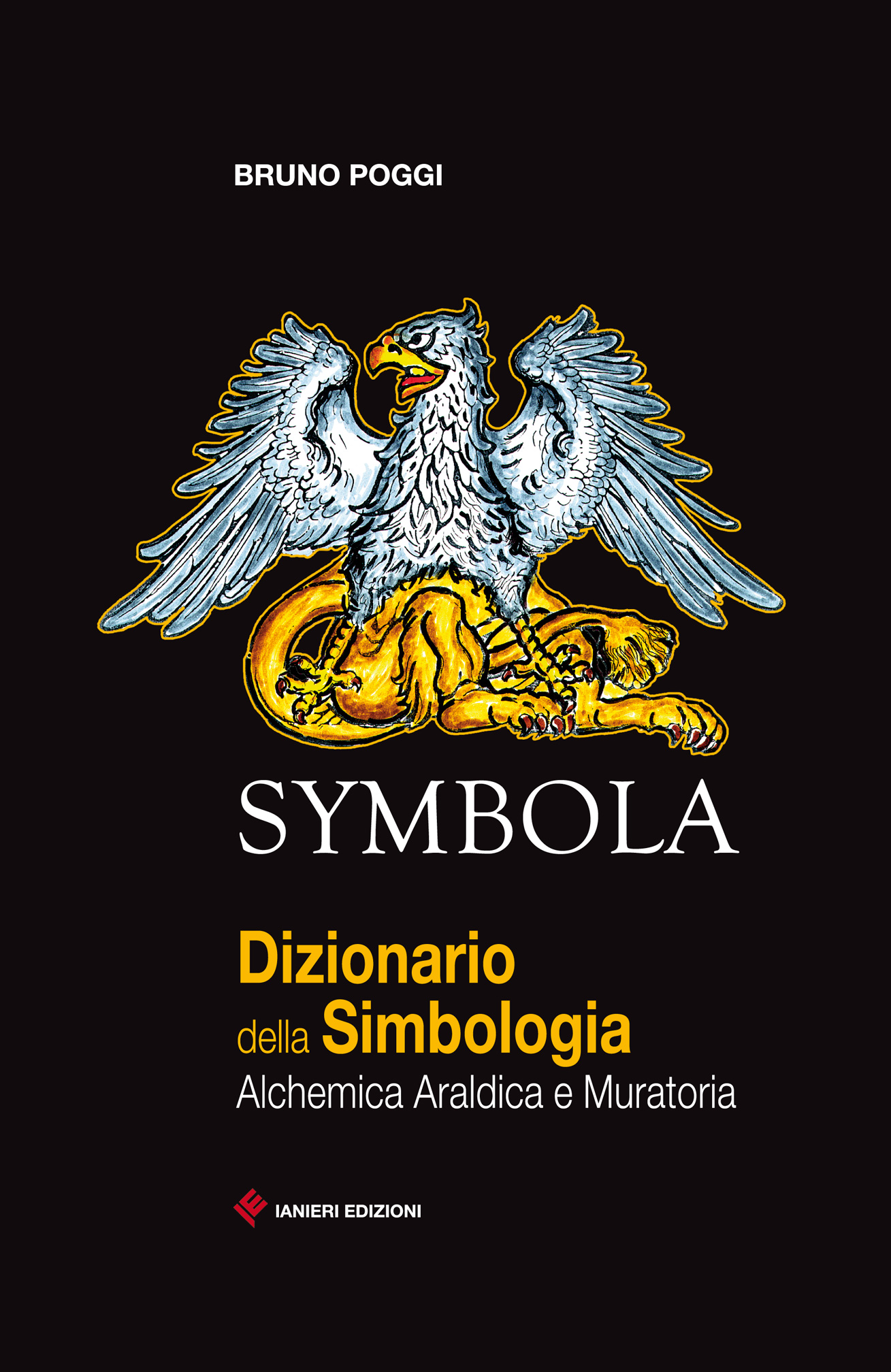 Ianieri Saggistica Symbola libro Poggi simbologia alchemica