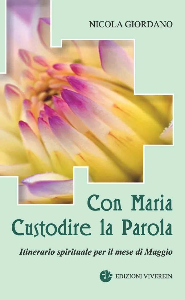 Viverein Edizioni Spirito e Vita Con Maria libro mese di Maggio