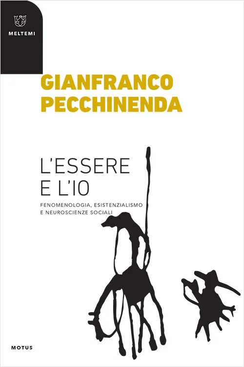 Meltemi Motus L’Essere e l’Io libro filosofia psicoanalisi