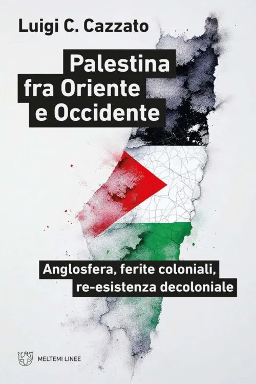 Meltemi Linee Palestina fra Oriente e Occidente libro