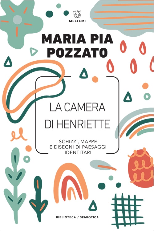 Meltemi Biblioteca La camera di Henriette libro semiotica