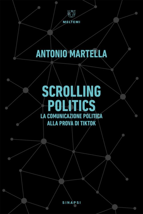 Meltemi Sinapsi Scrolling Politics libro politica