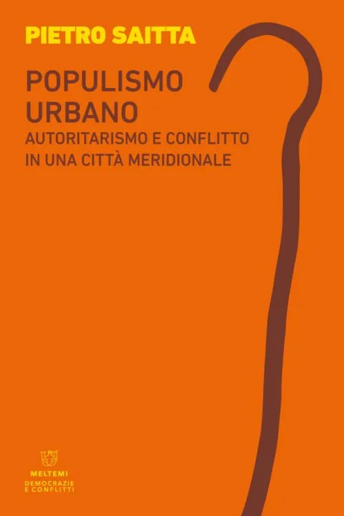 Meltemi Democrazie Populismo urbano libro politica
