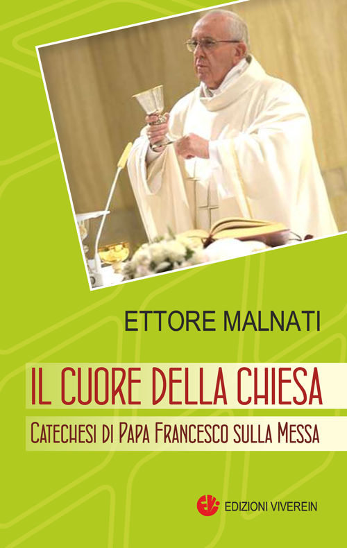 Viverein Sensus Ecclesiae Il cuore della Chiesa libro Messa