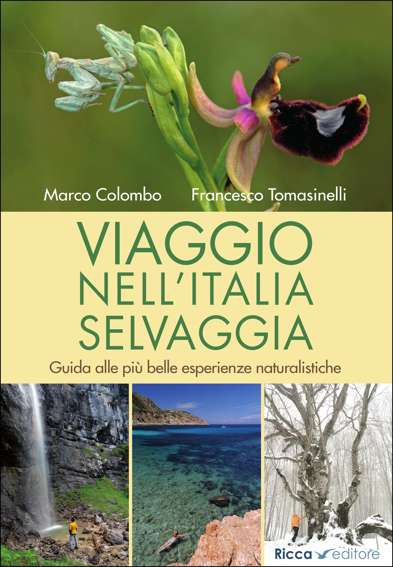 Ricca Editore Viaggio nell'Italia selvaggia guida 48 esperienze