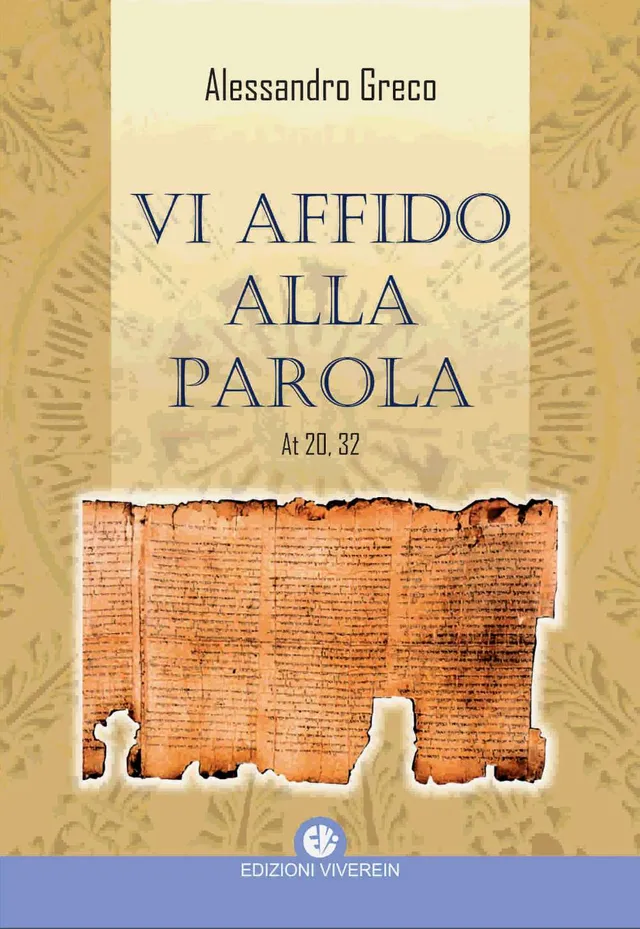 Vivere in Parola come Seme Vi affido libro Scrittura