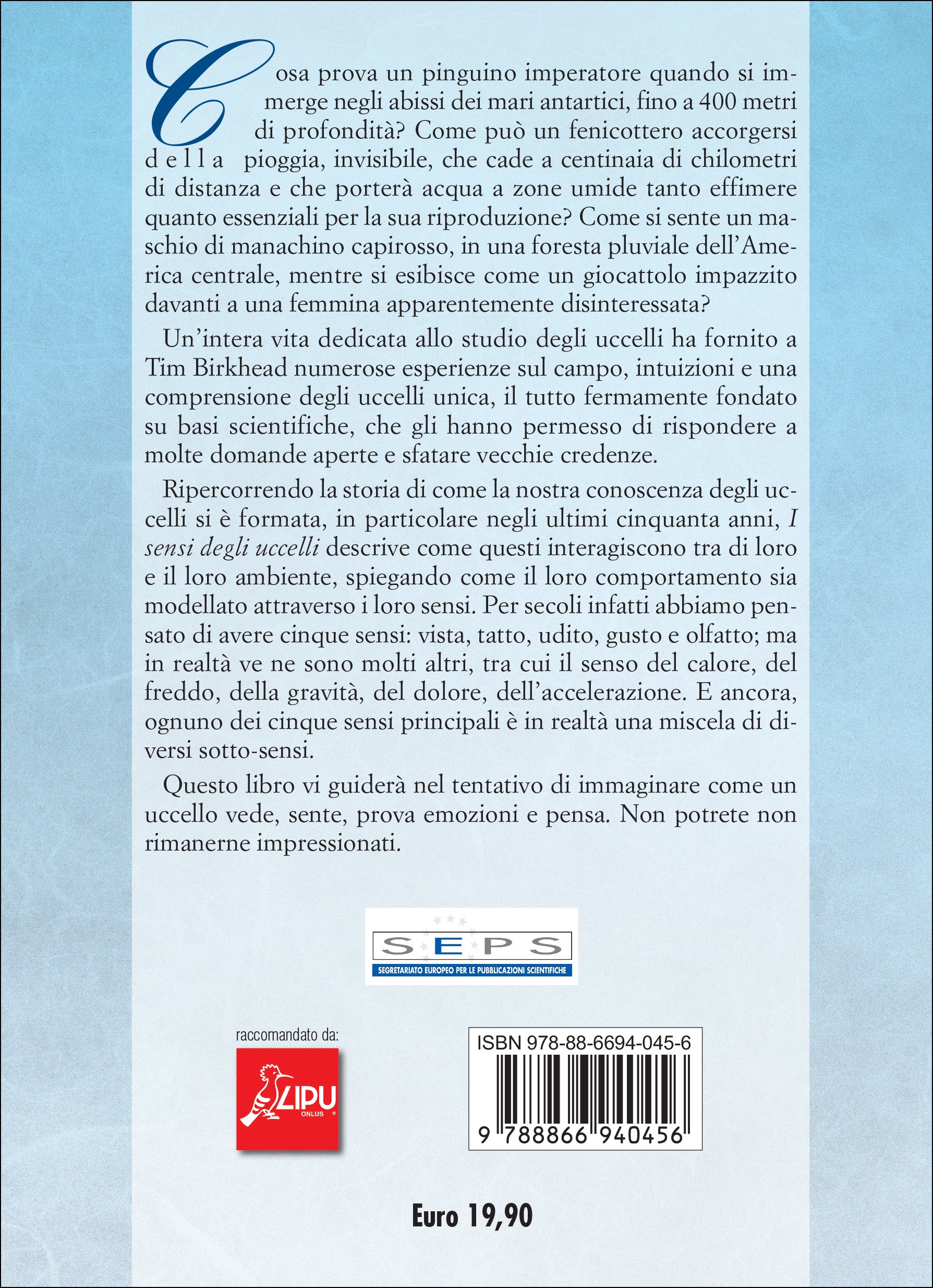 Ricca Editore Etologia I sensi degli uccelli libro saggio vista udito