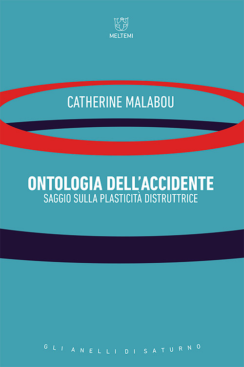 Meltemi Anelli Saturno Ontologia accidente libro