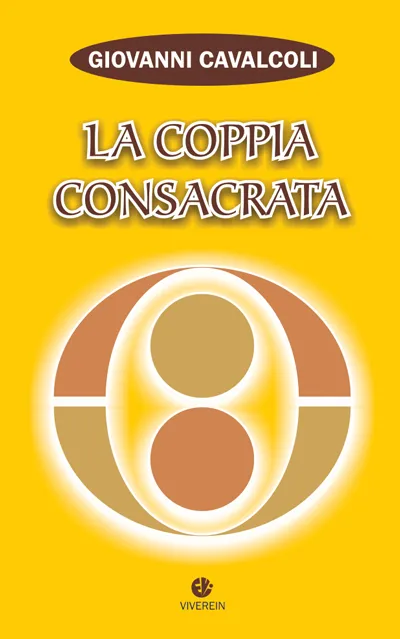 Vivere in Edizioni Euntes La coppia consacrata libro teologia